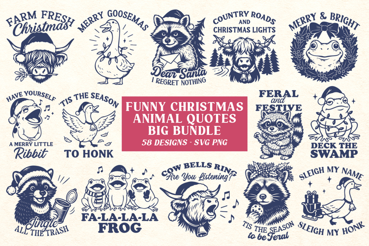 Funny Christmas Animal SVG Bundle, 58 Holiday Quotes Designs