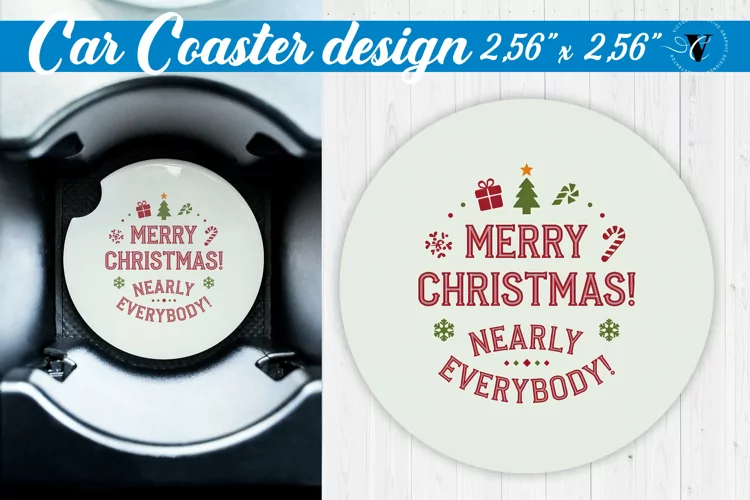 Car Coaster | Christmas Quote | Merry Christmas