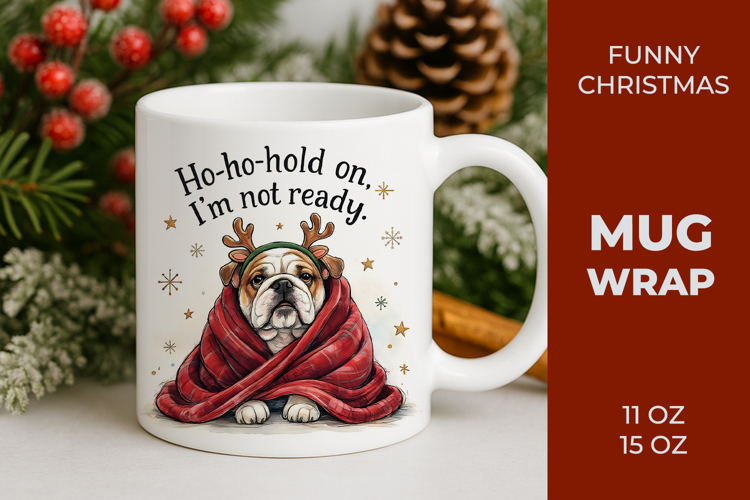Funny Bulldog Christmas Mug, Funny christmas mug wrap