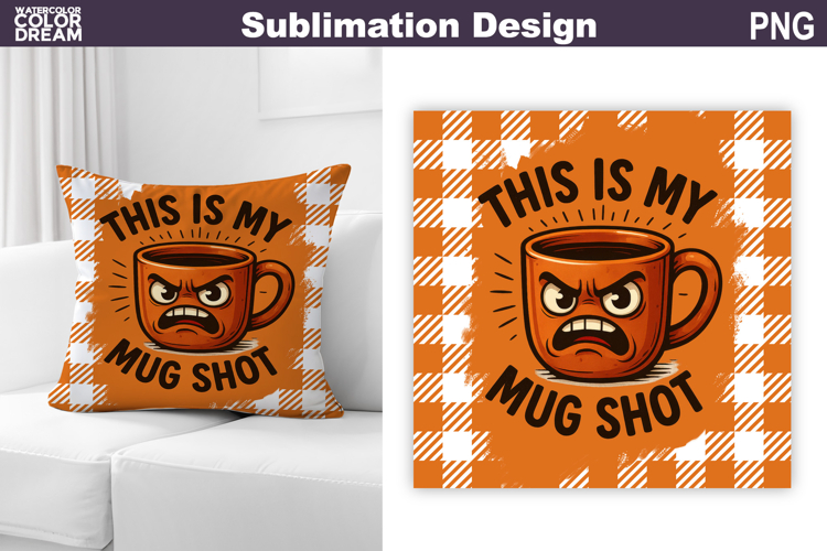 Funny Coffee Quote Sublimation | Coffee Pillow Design