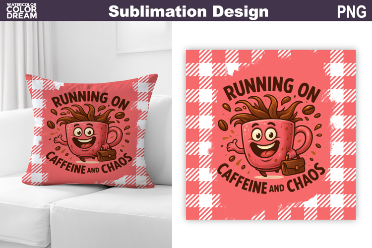 Funny Coffee Quote Sublimation | Coffee Pillow Design