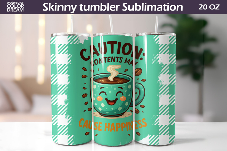 Funny Coffee Tumbler Wrap | Happiness Quote Coffee