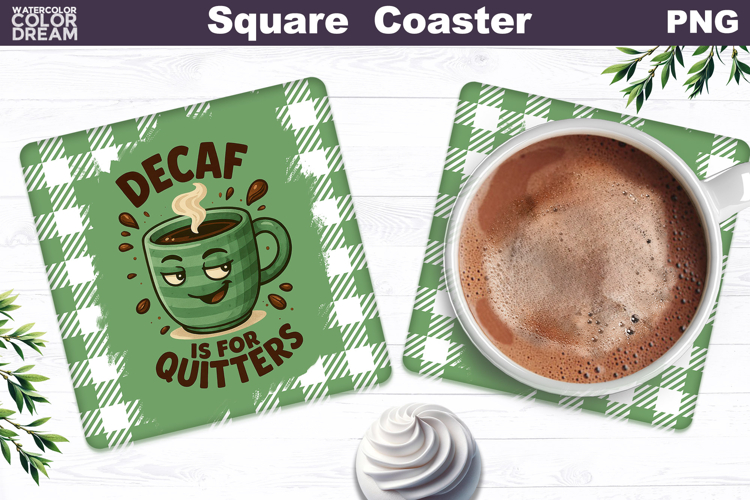 Funny Coffee Square Coaster | Coffee Quote Sublimation