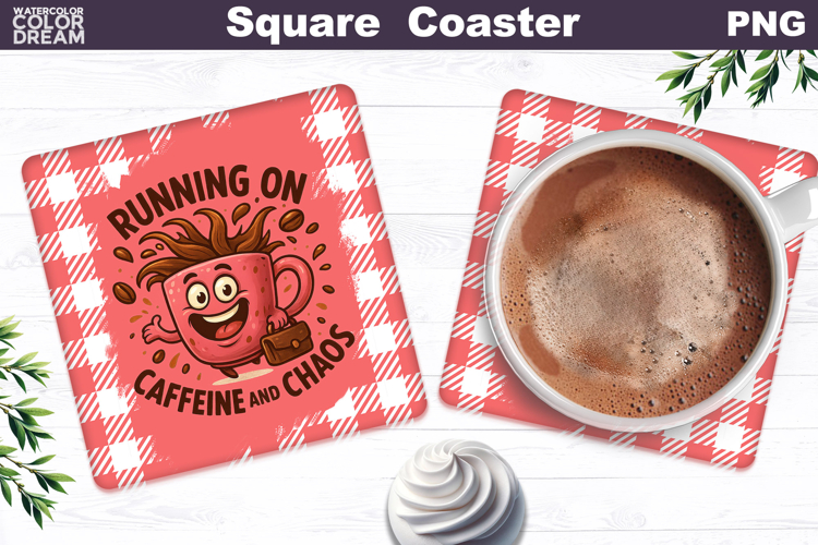 Funny Coffee Square Coaster | Coffee Quote Sublimation