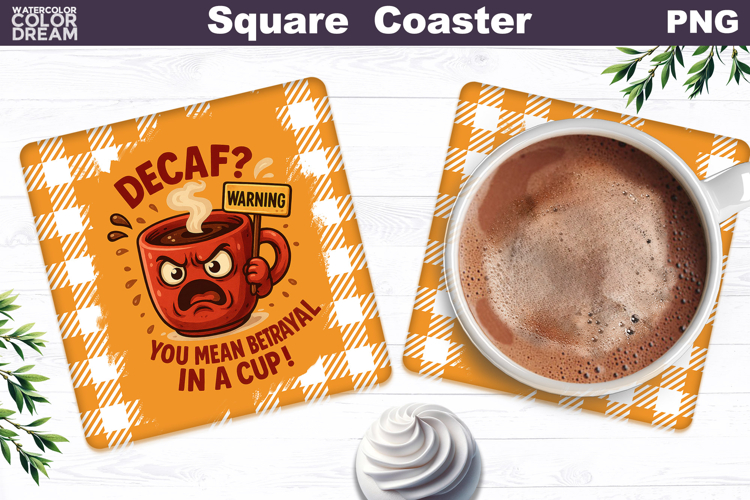 Funny Coffee Square Coaster | Coffee Quote Sublimation