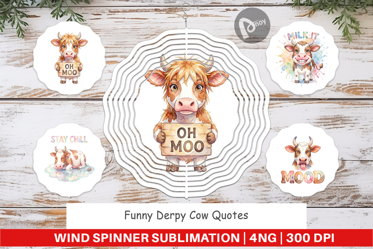 Funny Derpy Cow Quotes Wind Spinner