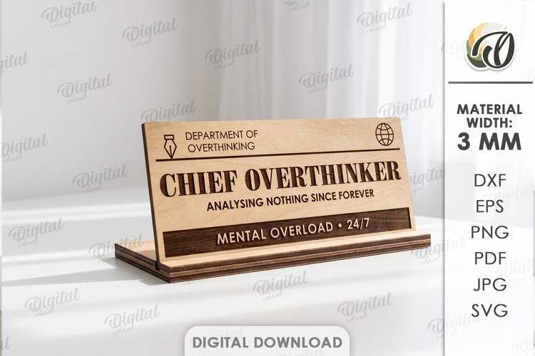 3D Funny Desk Sign Laser Cut. Sarcastic Office Plaque SVG