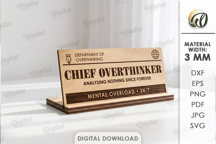 Funny Desk Sign Laser Cut. Sarcastic Office Plaque SVG