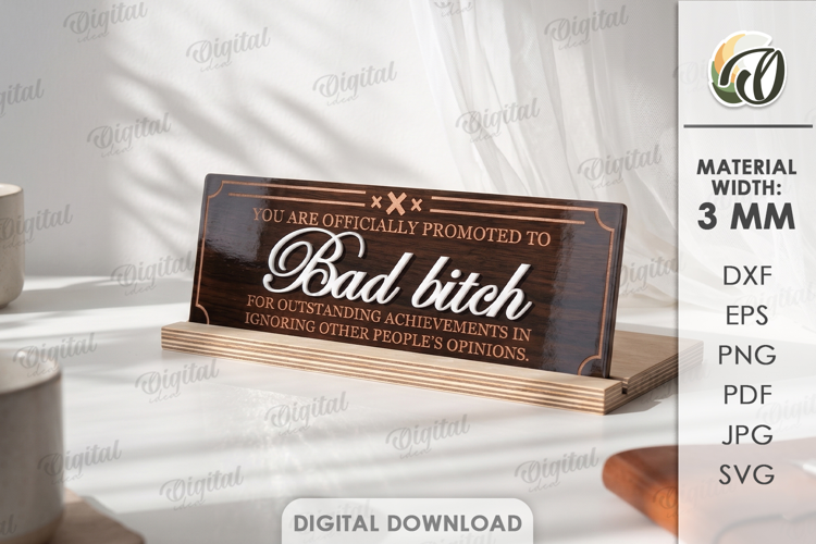 Funny Desk Sign Laser Cut. Sarcastic Office Plaque SVG