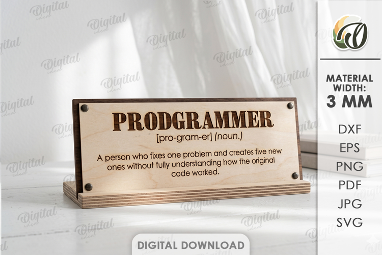 Funny Desk Sign Laser Cut. Sarcastic Office Plaque SVG