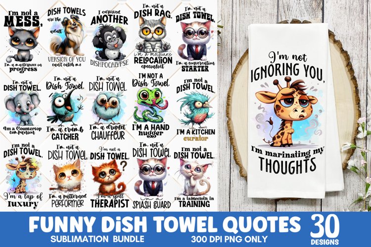 Funny Dish Towel Sublimation Bundle, Funny Kitchen Towel PNG