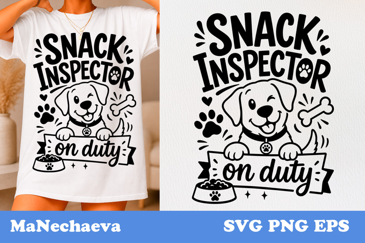 Funny Animal Quote SVG | Dog Snack Inspector
