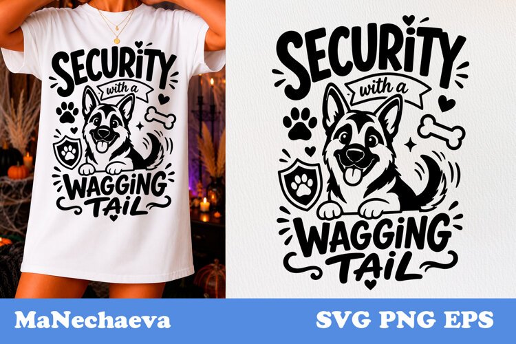 Funny Animal Quote SVG | German Shepherd Security Tail example image 1