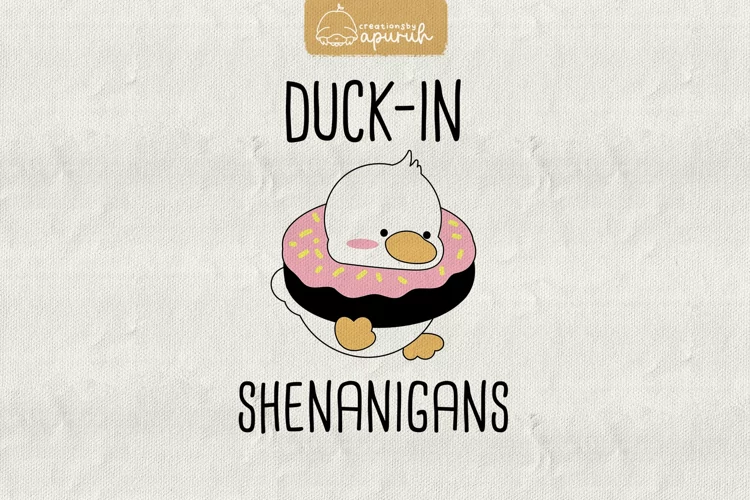 Duck Funny Witty Meme Quotes Sublimation