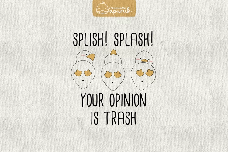 Duck Funny Witty Meme Quotes Sublimation