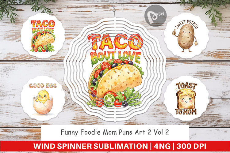 Funny Foodie Mom Puns Wind Spinner example image 1