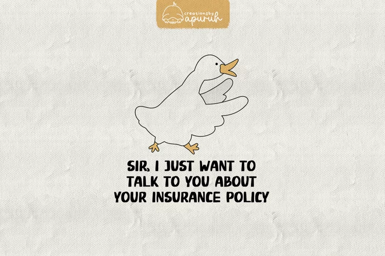 Funny Goose Meme Quotes Sublimation 12