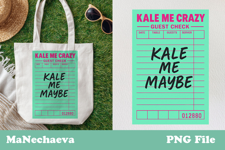 Funny Guest Check Clipart | Kale Me Maybe PNG example image 1