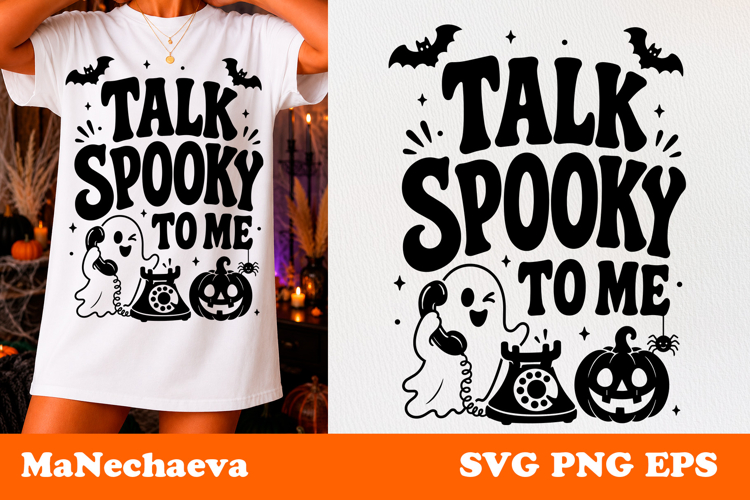 Funny Halloween Quote SVG | Talk Spooky To Me