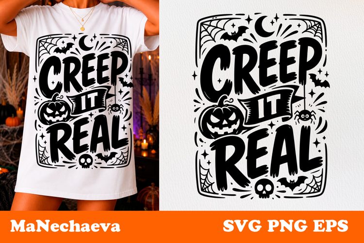 Funny Halloween Quote SVG | Creep It Real