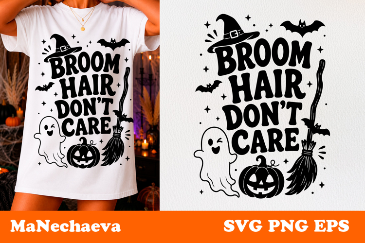 Funny Halloween Quote SVG | Broom Hair Don’t Care
