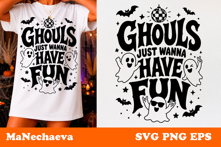 Halloween Ghost Quote SVG | Ghouls Just Wanna Have Fun