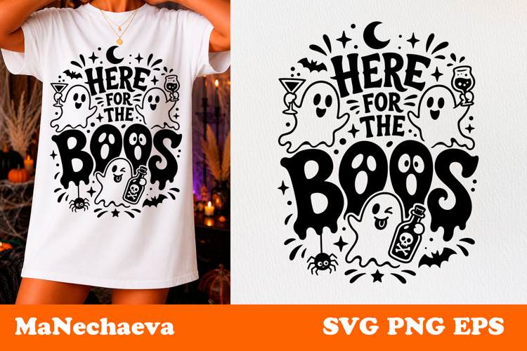 Funny Halloween Quote SVG | Here For The Boos