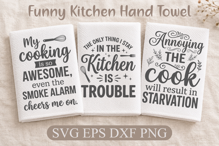 Funny Kitchen Hand Towel SVG