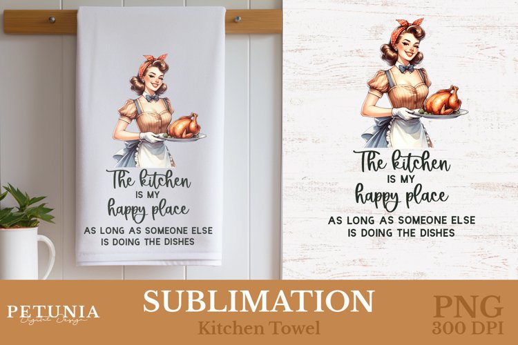 funny kitchen sublimation png design being used as a sublimation kitchen towel print