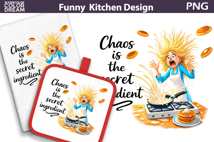 Funny Kitchen Quote Design | Sarcastic Kitchen Sublimation