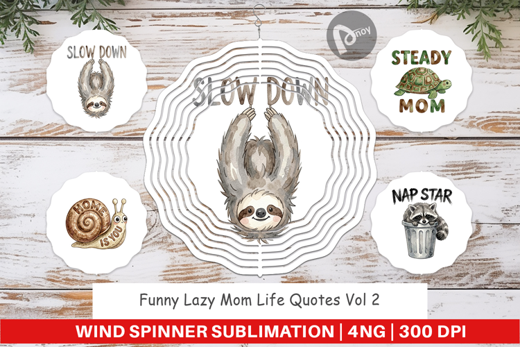 Funny Lazy Mom Life Wind Spinner