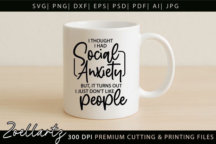 Sarcastic Mental Health SVG Funny Anxiety T-shirt Mug Design