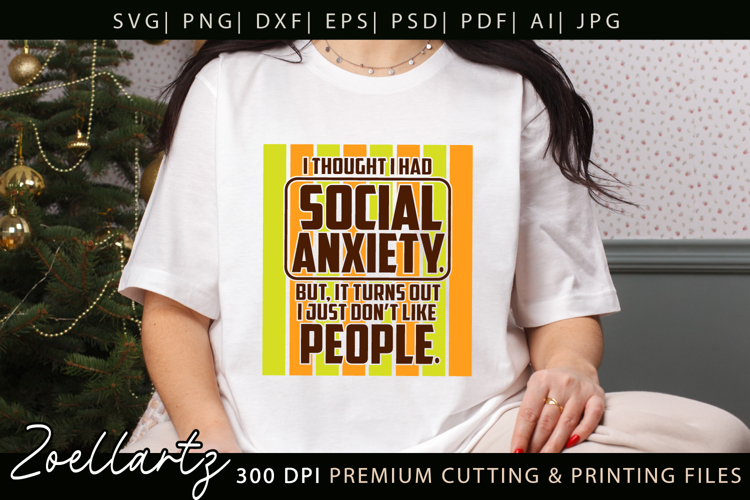 Sarcastic Mental Health SVG Funny Anxiety T-shirt Mug Design example image 1