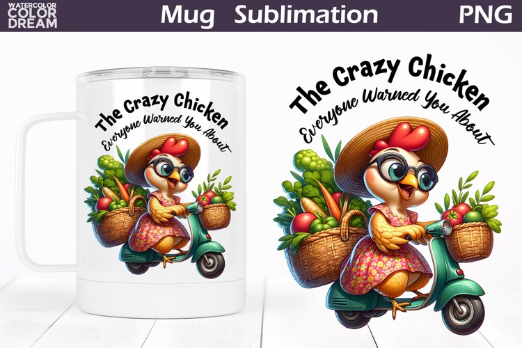 Funny Chicken Mug | Sarcastic Quote Mug Wrap