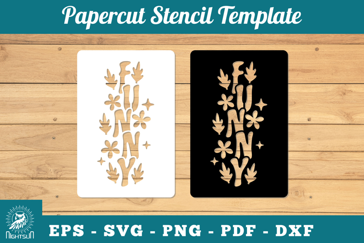 Funny Papercut Stencil SVG
