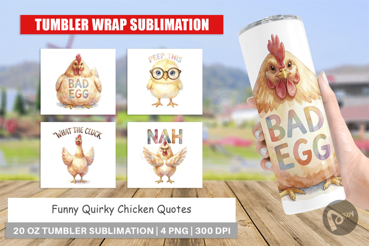 Quirky Chicken Quotes Tumbler