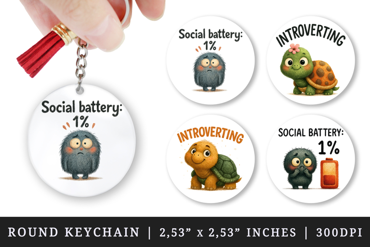 Funny Quote round keychain pintable sublimation design png