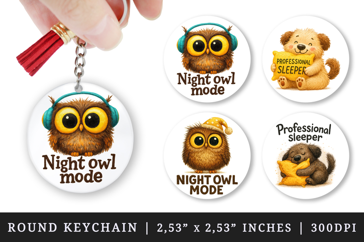 Funny Quote round keychain pintable sublimation design png