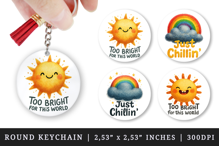 Funny Quote round keychain pintable sublimation design png