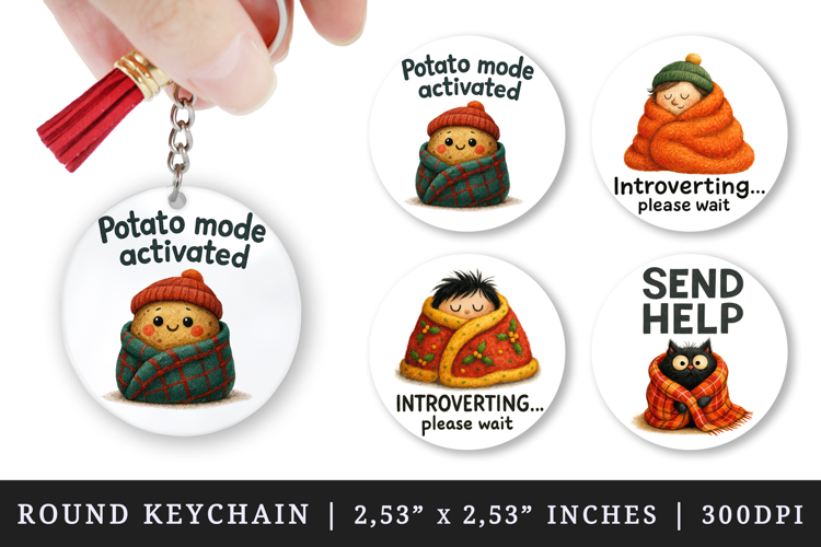 Funny Quote round keychain pintable sublimation design png