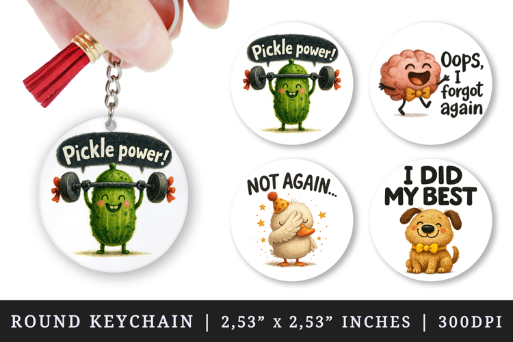 Funny Quote round keychain pintable sublimation design png