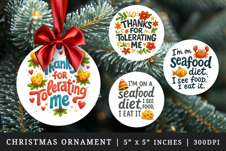 Funny Quote round ornaments sublimation design