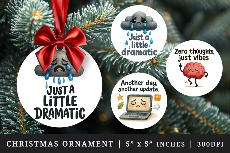 Funny Quote round ornaments sublimation design