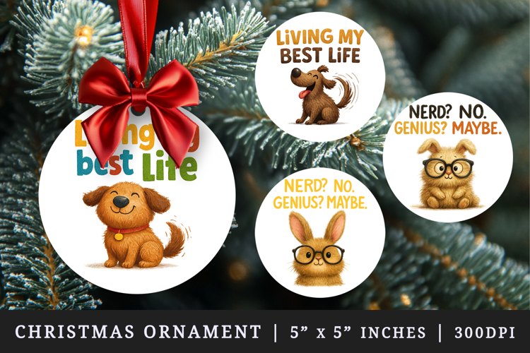 Funny Quote round ornaments sublimation design