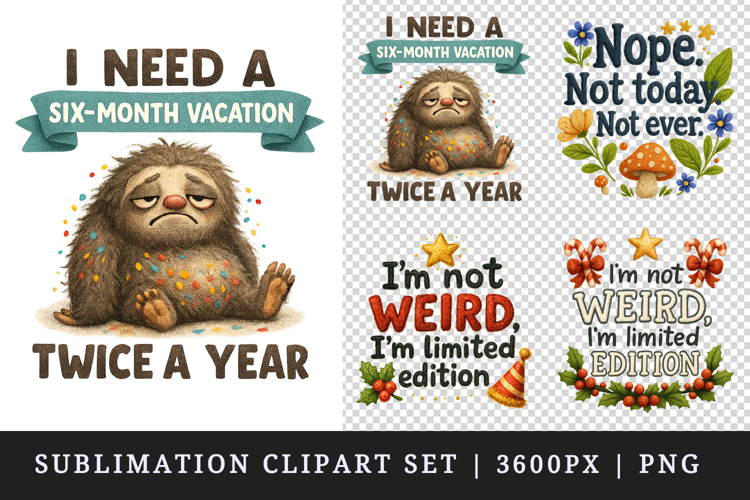 Funny Quote clipart printable sublimation design png