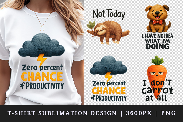 Funny Quote t-shirt printable sublimation design png