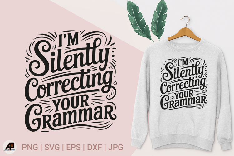 Funny Sarcastic Quotes SVG PNG