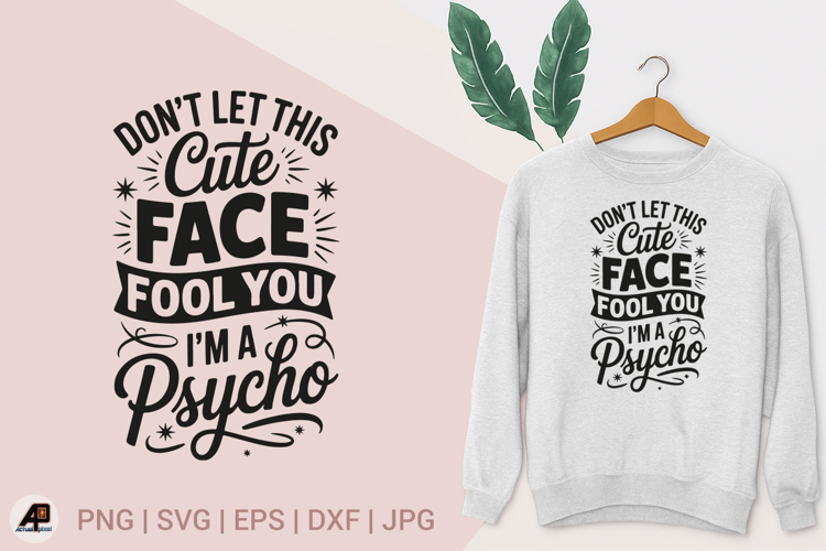 Funny Sarcastic Quotes SVG PNG