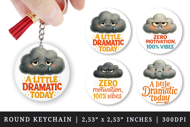 Funny Quotes round keychain pintable sublimation design png