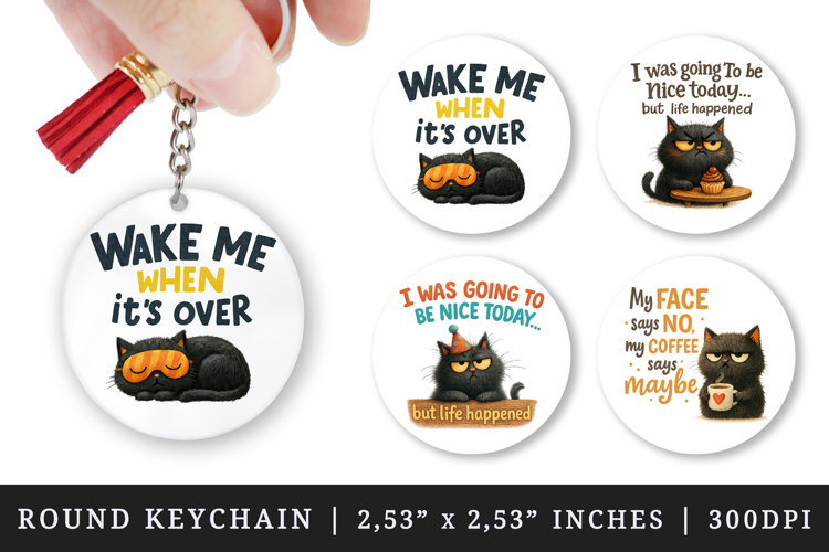 Funny Quotes round keychain pintable sublimation design png